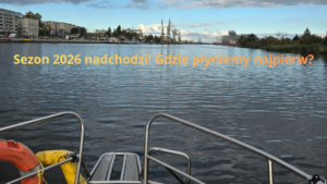 Sezon motorowodny 2026 w Szczecinie  Czy jesteście gotowi na nową przygodę? ⚓