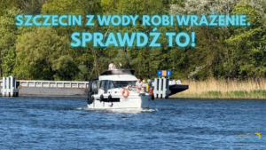 Szczecińska „Trasa Marzeń” – wszystko, co najlepsze w pigułce!