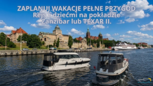 Jak zaplanować bezpieczny i komfortowy rejs z dziećmi po wodach śródlądowych?